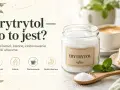 Erytrytol – słodzik bez kalorii, idealny do deserów. Poznaj jego właściwości, zastosowanie i skutki uboczne.