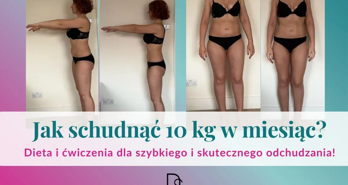 Metamorfoza kobiety: jak schudnąć 10 kg w miesiąc? Zobacz, ile kcal jeść, żeby osiągnąć cel. Dieta i ćwiczenia dla skutecznego odchudzania.