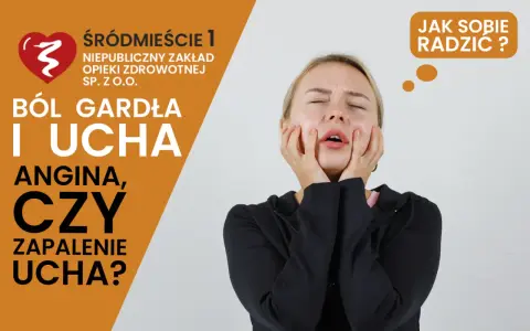 Kobieta z bólem gardła i ucha, zastanawia się, czy to angina. Może to być też zapalenie ucha, a nawet wyrostek rylcowaty.