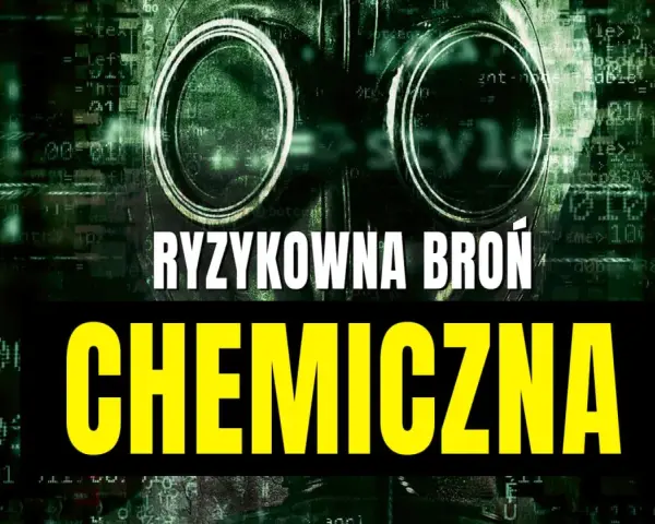 Mroczna maska gazowa na tle zielonego kodu. Napisy "RYZYKOWNA BROŃ" i "CHEMICZNA" ostrzegają przed zagrożeniem, jakim jest gaz bojowy.