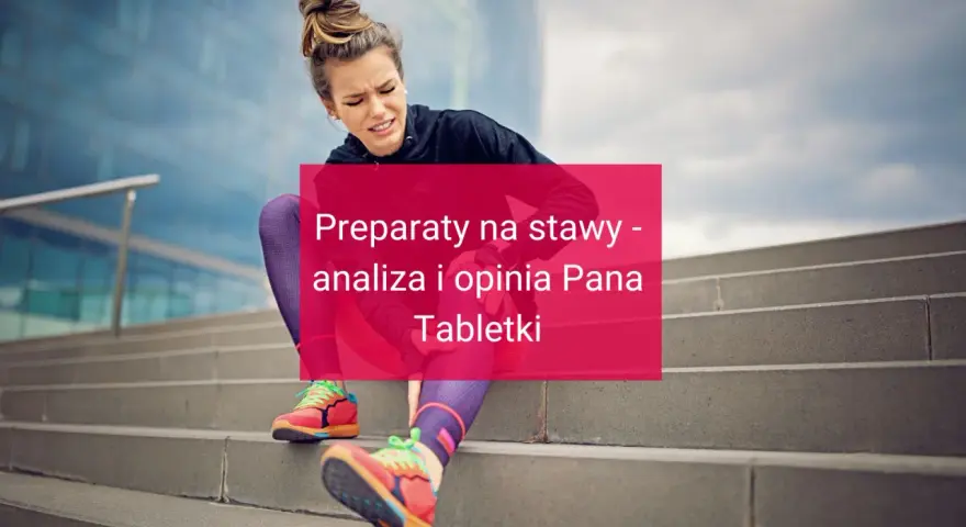 Ból kolana po bieganiu? Analiza preparatów na stawy, w tym Flexactiv, i opinia Pana Tabletki.
